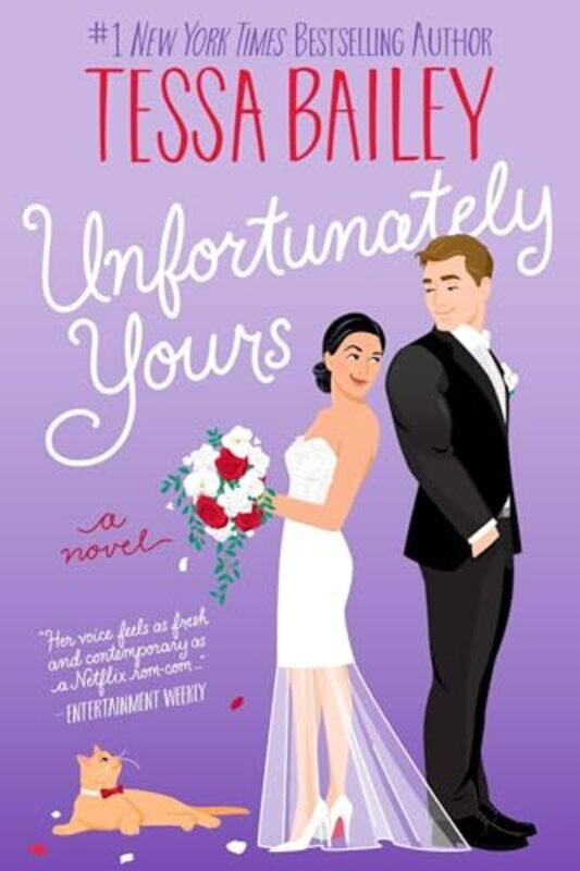 

Unfortunately Yours By Bailey Tessa - Paperback