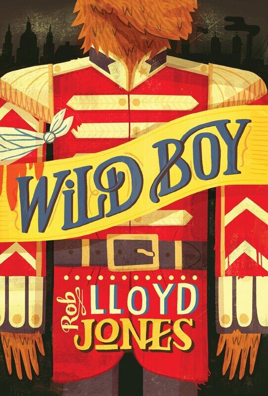 

Wild Boy, Paperback Book, By: Rob Lloyd Jones