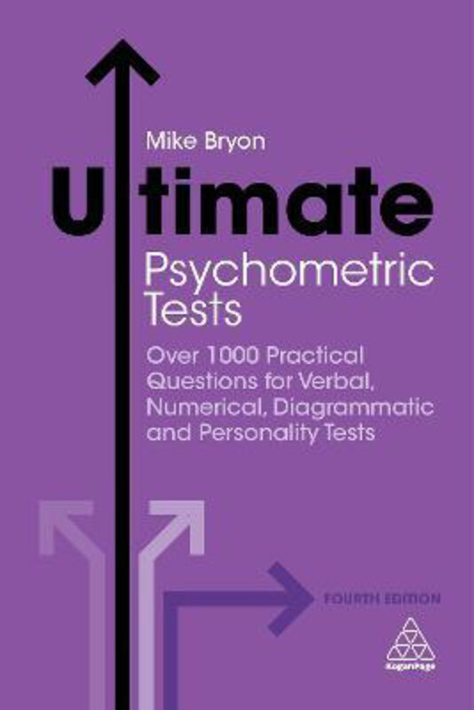 

Ultimate Psychometric Tests Fourth Edition, Paperback Book, By: Mike Bryon