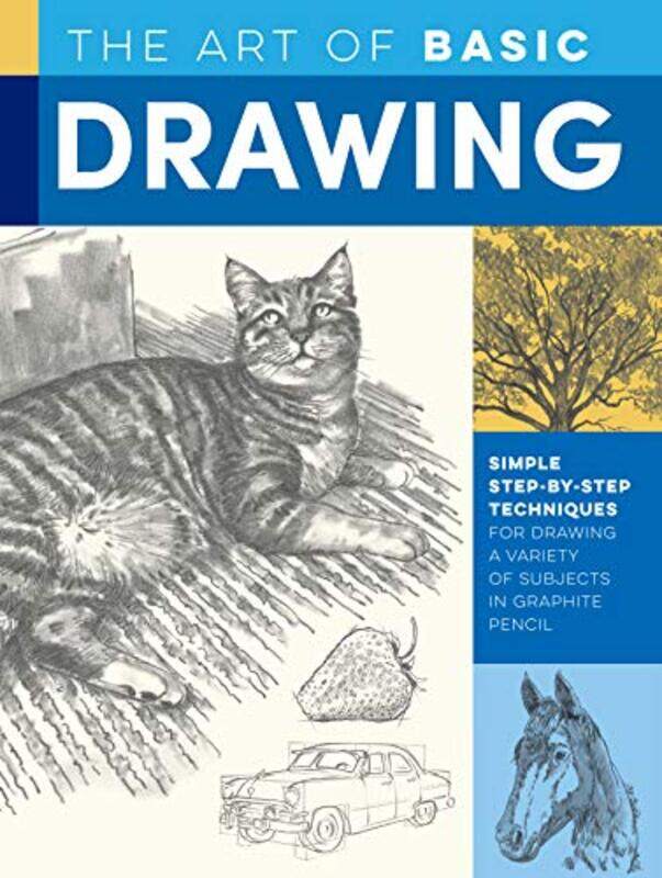 

The Art of Basic Drawing by Durene Jones-Paperback
