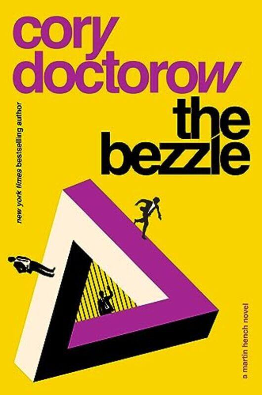 

The Bezzle by Cory Doctorow-Paperback