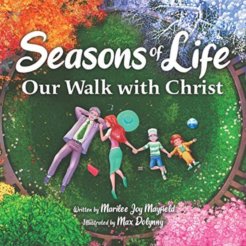 

Seasons of Life by Marilee MayfieldMax Dolynny-Paperback