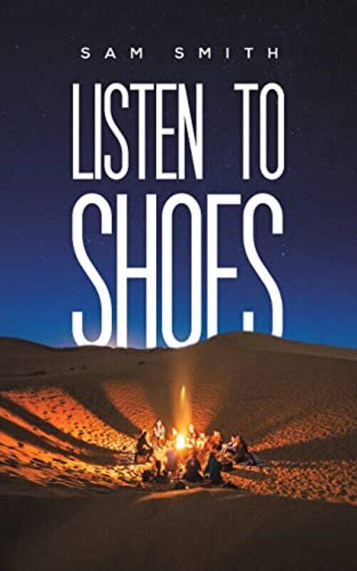 

Listen to Shoes by Sam Smith-Paperback