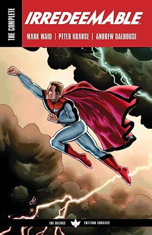 

Complete Irredeemable By Mark Waid By Waid Mark - Paperback