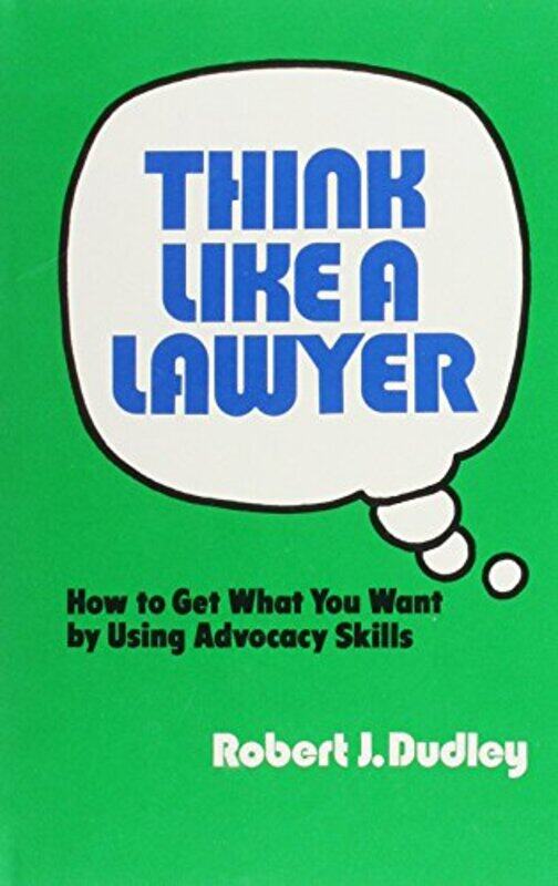 

Think Like a Lawyer by Robert J Dudley-Hardcover