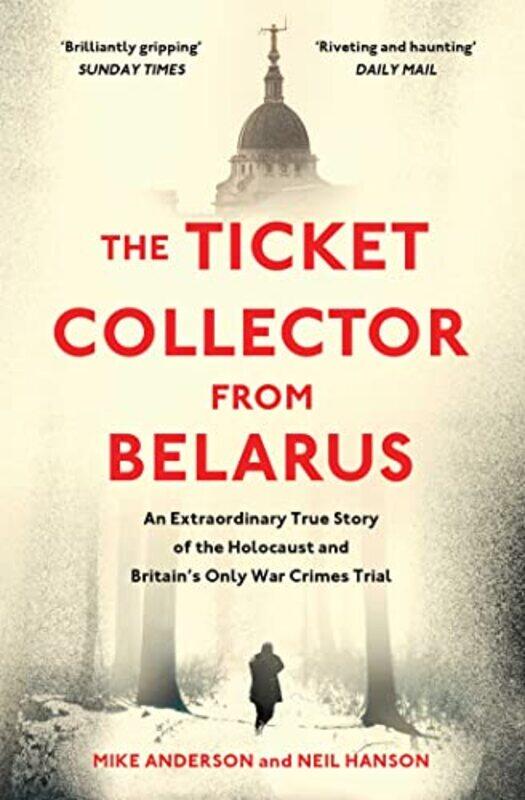 

The Ticket Collector from Belarus by Mike AndersonNeil Hanson-Paperback