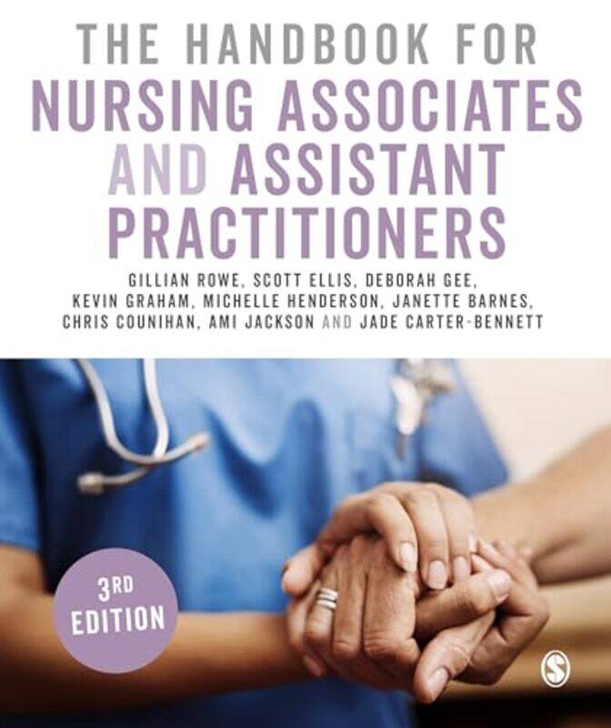 

The Handbook for Nursing Associates and Assistant Practitioners by Simon Loxley-Paperback