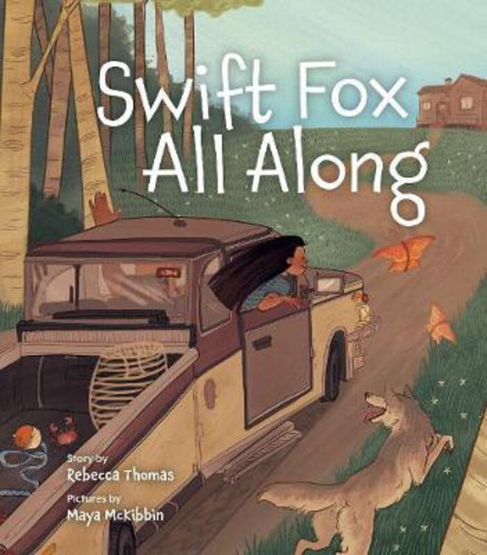 

Swift Fox All Along, Hardcover Book, By: Rebecca Lea Thomas