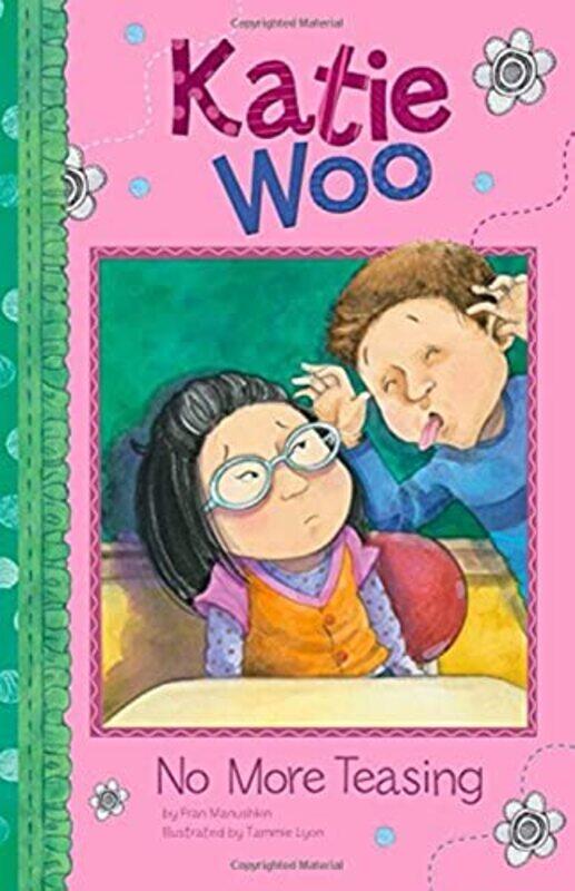 

No More Teasing (Katie Woo) By Manushkin, Fran Paperback