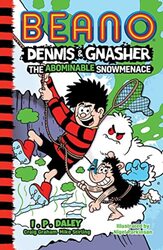 Beano Dennis & Gnasher The Abominable Snowmenace Beano Fiction By Beano Studios - Daley, I.P. - Paperback