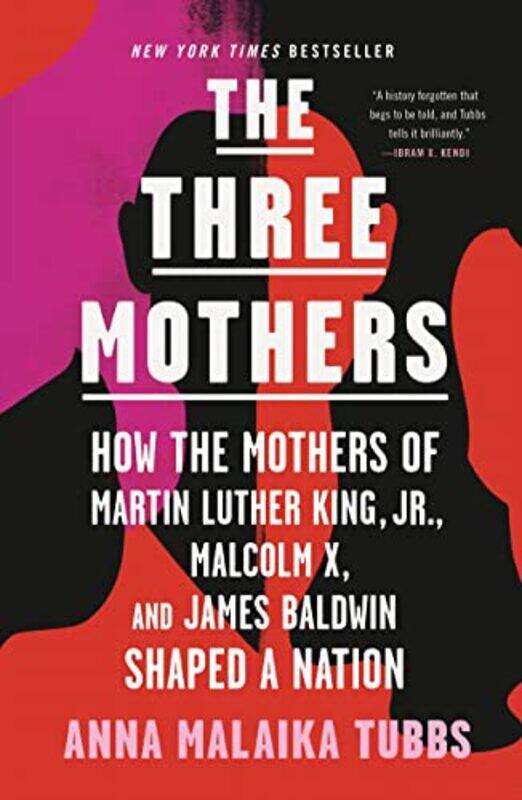

Three Mothers by Anna Malaika Tubbs-Paperback