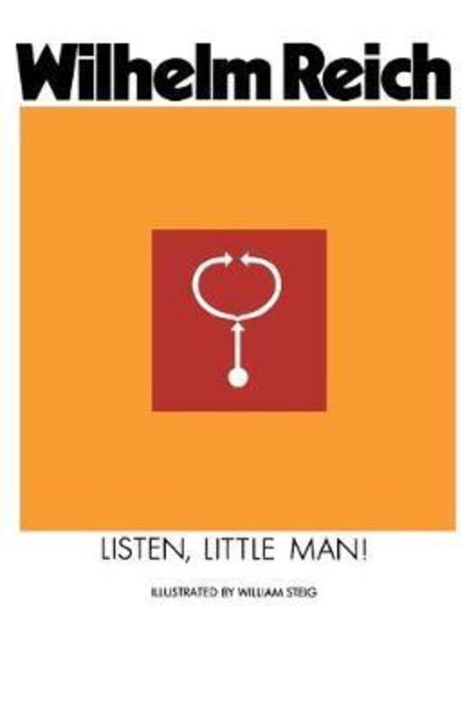 Listen, Little Man!.paperback,By :Wilhelm Reich