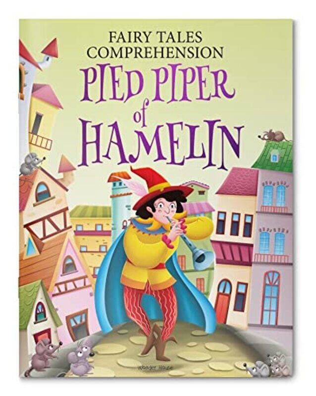 

Fairy Tales Comprehension pied piper of hamelin , Paperback by Wonder House Books