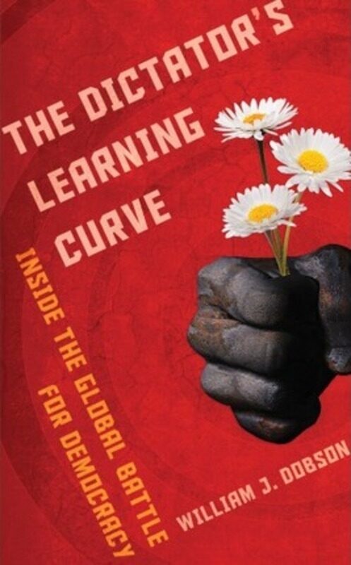 

The Dictator's Learning Curve.paperback,By :William J. Dobson