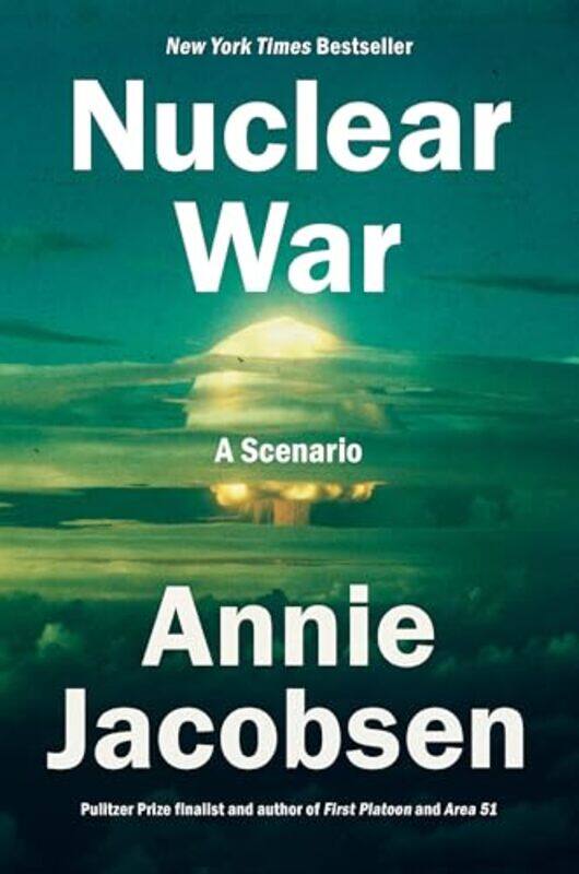 

Nuclear War By Jacobsen Annie - Hardcover