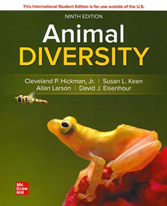 

ISE Animal Diversity by Jr, Cleveland HickmanSusan KeenAllan LarsonDavid Eisenhour-Paperback