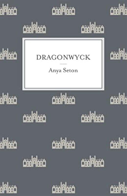 

Dragonwyck by Anya Seton-Paperback