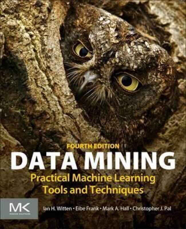 

Data Mining: Practical Machine Learning Tools and Techniques