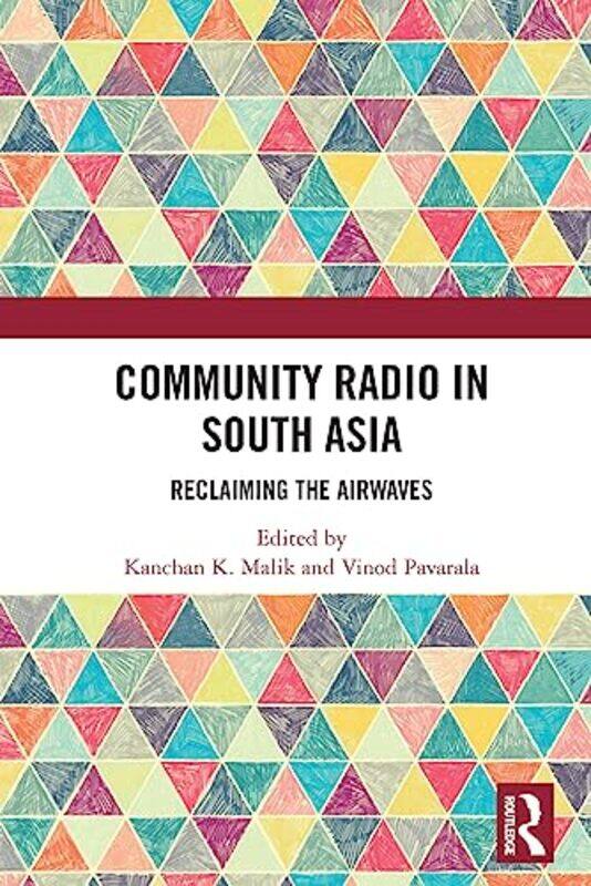 

Community Radio in South Asia by Rosie GreeningMake Believe IdeasStuart Lynch-Paperback