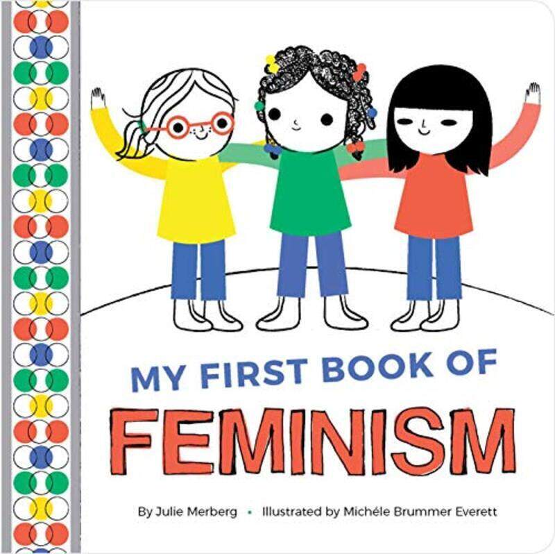 

My First Book Of Feminism Paperback by Merberg, Julie