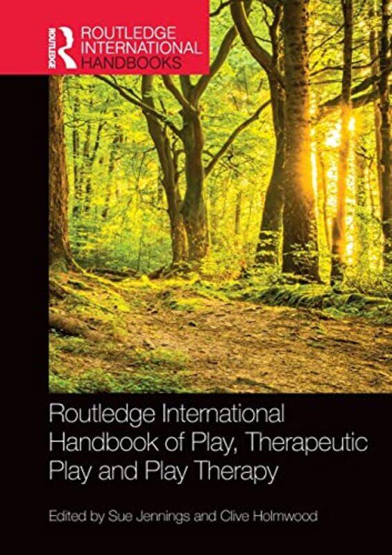 

Routledge International Handbook of Play Therapeutic Play and Play Therapy by Tracy Reifkind-Paperback