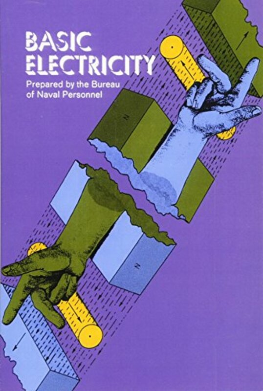 Basic Electricity,Paperback by Personnel, U.S. Bureau of Naval