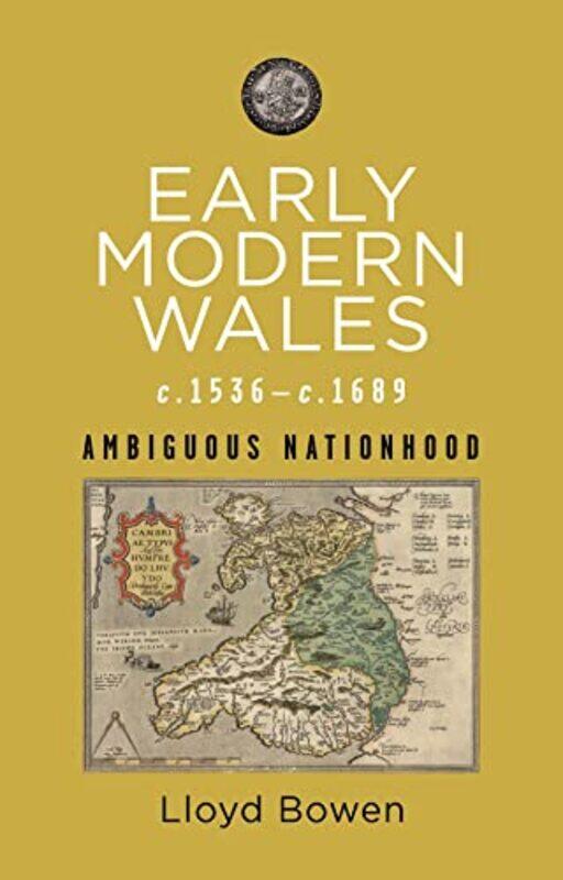 

Early Modern Wales C.1536C.1689 By Lloyd Bowen...Paperback