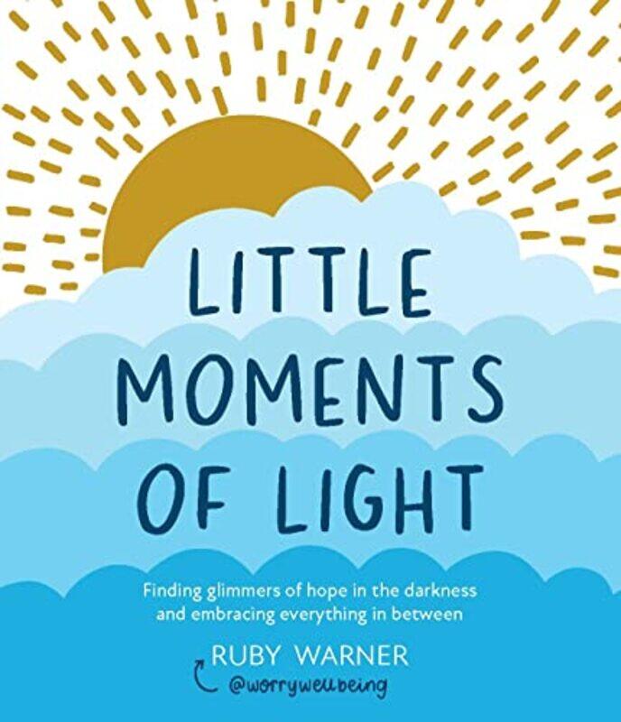 

Little Moments of Light,Paperback by Ruby Warner