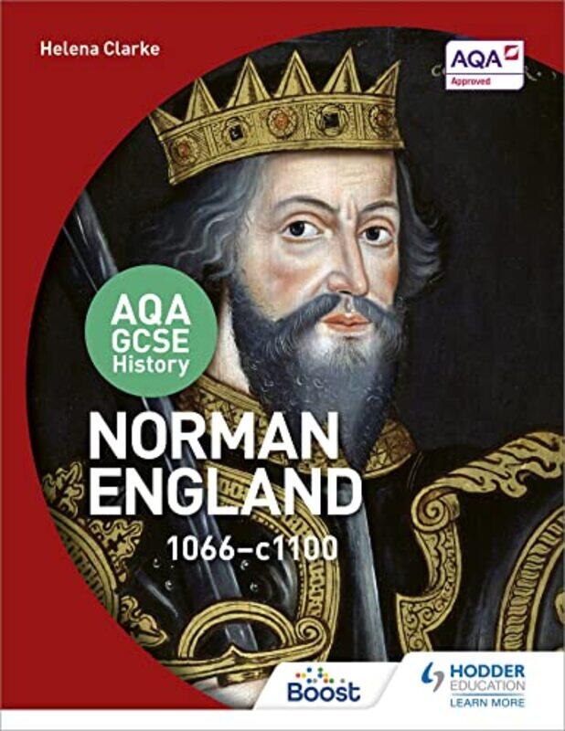 

AQA GCSE History Norman England 10661100 by Helena Clarke-Paperback