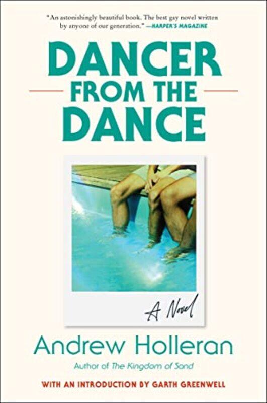 

Dancer From The Dance by Andrew Holleran-Paperback