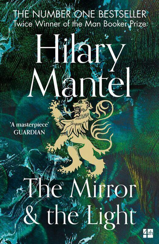 

The Mirror and the Light (The Wolf Hall Trilogy), Paperback Book, By: Hilary Mantel