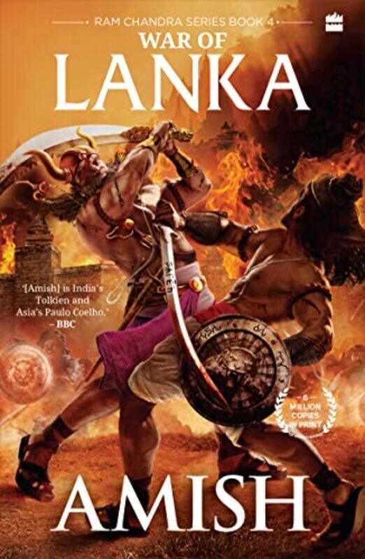 

War Of Lanka (Ram Chandra Series Book 4) , Paperback by Tripathi, Amish