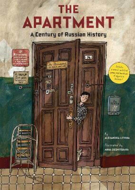 

The Apartment: A Century of Russian History,Hardcover,ByLitvina, Alexandra - Desnitskaya, Anna - Bouis, Antonina