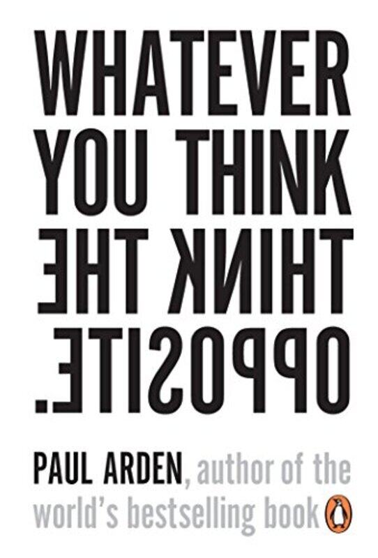 

Whatever You Think Think the Opposite by ACT-Paperback