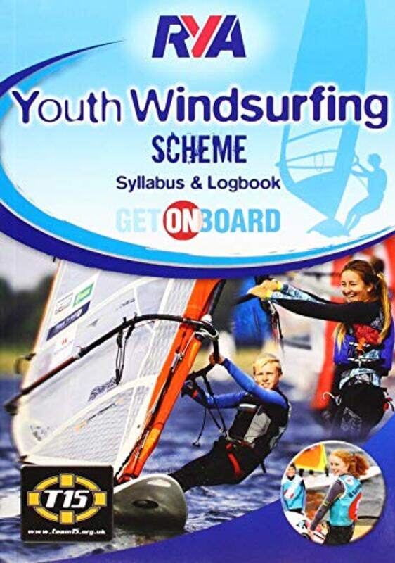 

RYA Youth Windsurfing Scheme Syllabus and Logbook by Barry O'Reilly-Paperback