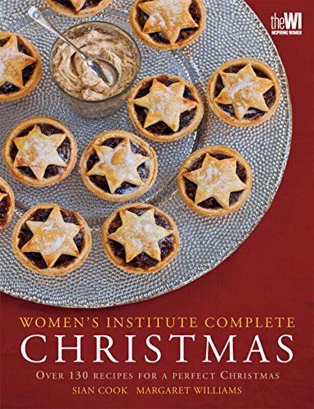 

WI Complete Christmas: Festive Food for a Perfect Christmas