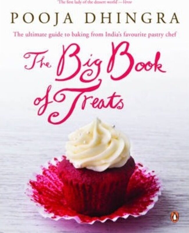 

The Big Book Of Treats, Paperback Book, By: Pooja Dhingra