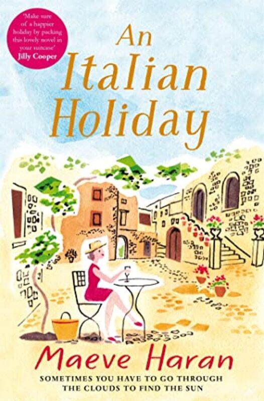 

An Italian Holiday by Maeve Haran-Paperback