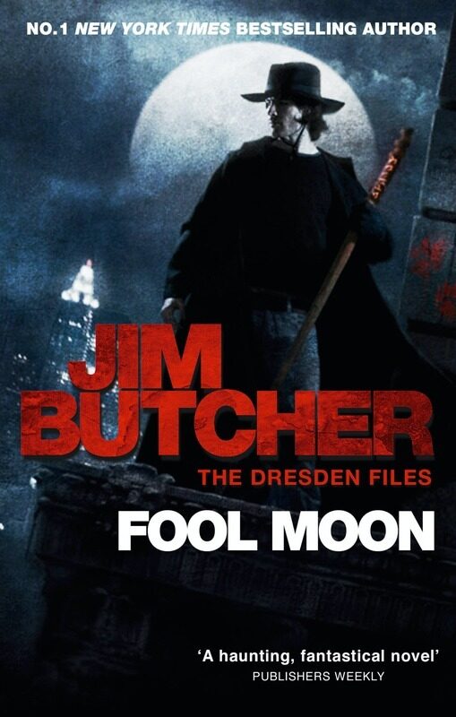 

Fool Moon: The Dresden Files Book Two: 2, Paperback Book, By: Jim Butcher