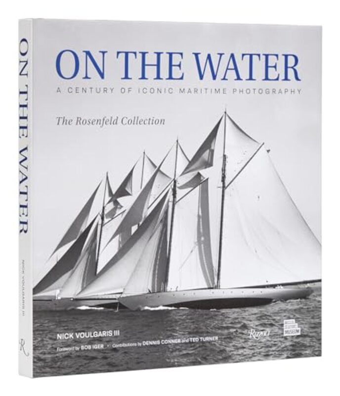 On The Water 100 Yachts/Mystic Nick Voulgaris, III Hardcover