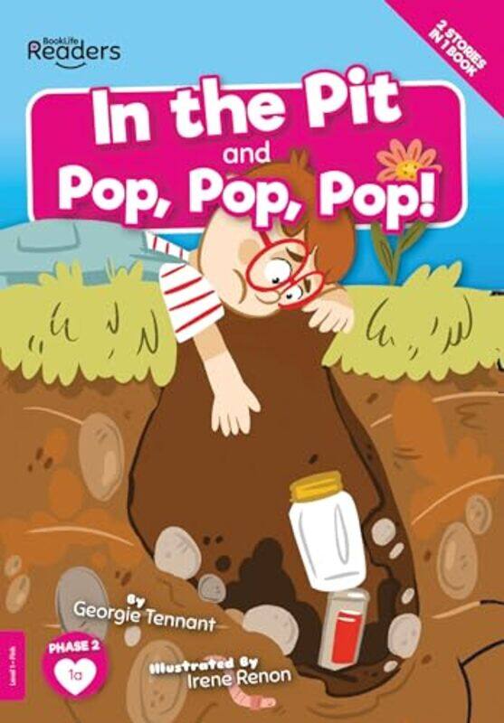 

In The Pit and Pop Pop Pop by Georgie Tennant-Paperback