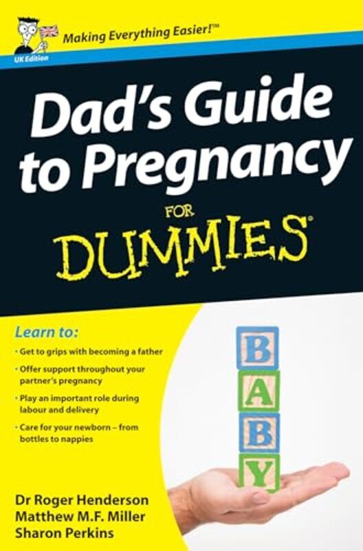 

Dads Guide to Pregnancy For Dummies by Henderson, Roger - Miller, Matthew M. F. - Perkins, Sharon, RN Paperback