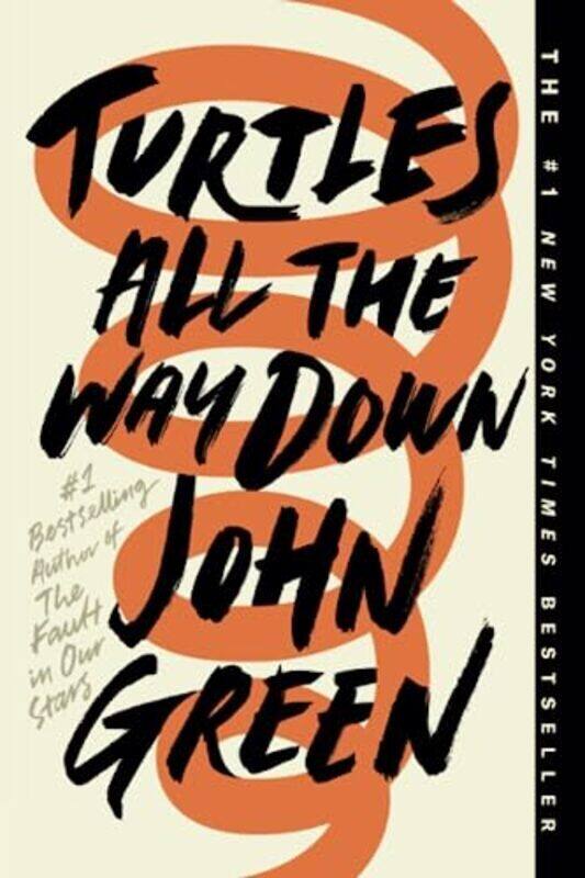 

Turtles All The Way Down By Green, John Paperback
