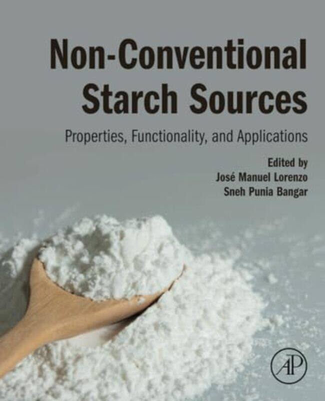 

NonConventional Starch Sources by Stuart Borthwick-Paperback