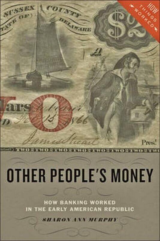 

Other Peoples Money by Sharon Ann Providence College Murphy-Paperback