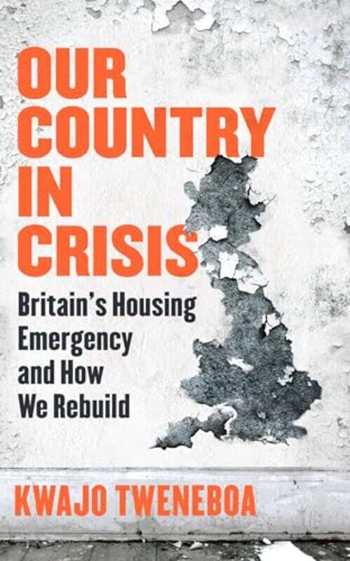 

Our Country in Crisis by Kwajo Tweneboa -Hardcover