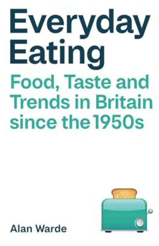 

Everyday Eating by Margaret NewmanJo Gracey-Walker-Paperback
