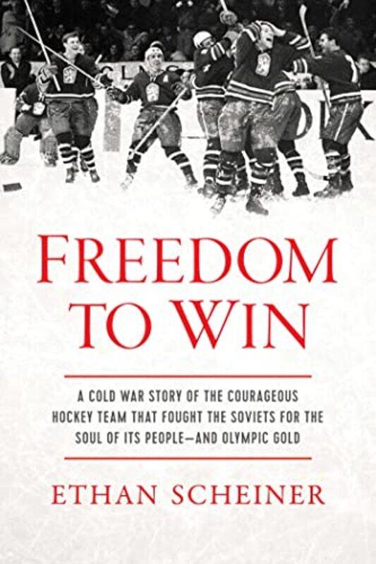 

Freedom to Win by Ethan Scheiner-Hardcover