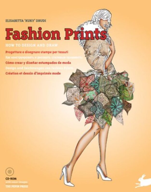 Fashion Prints: How to Design and Draw (Pepin Press Fashion Book), Paperback Book, By: Pepin Press