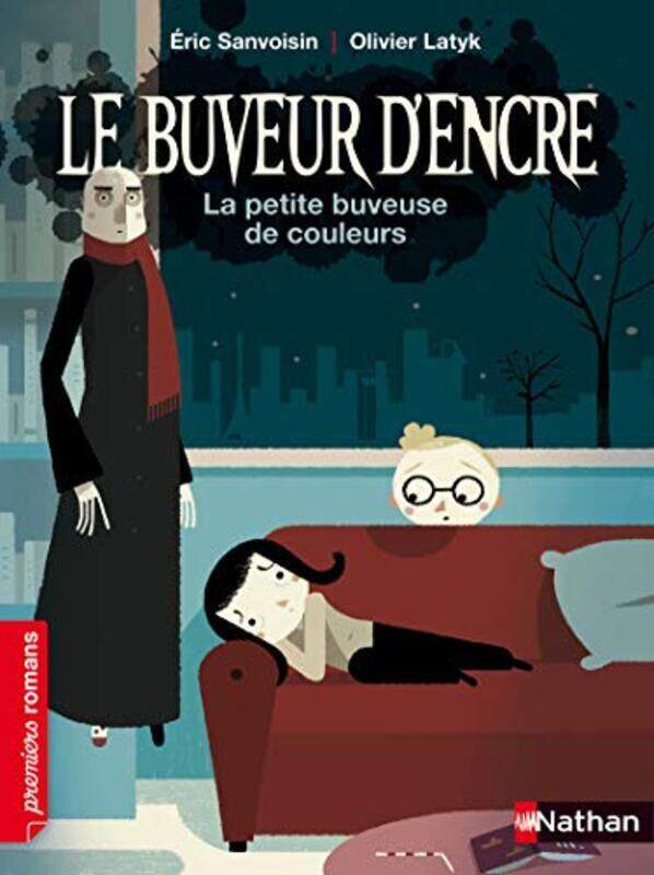 

LE BUVEUR D'ENCRE: LA PETITE BUVEUSE DE COULEURS,Paperback,By:SANVOISIN/LATYK